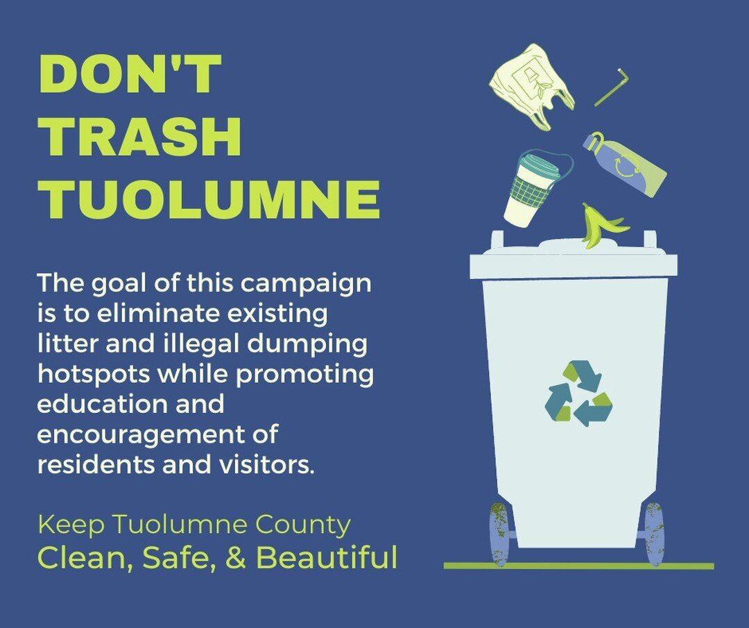 Don't Trash Tuolumne Picture 