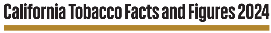 CA Tobacco Facts 2024